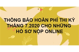 THÔNG BÁO HOÀN TIỀN LỆ PHÍ THI CHO NHỮNG THÍ SINH ĐĂNG KÝ QUA HÌNH THỨC ONLINE CỦA CẤP ĐỘ N3, N4, N5 TẠI ĐIỂM THI HÀ NỘI
